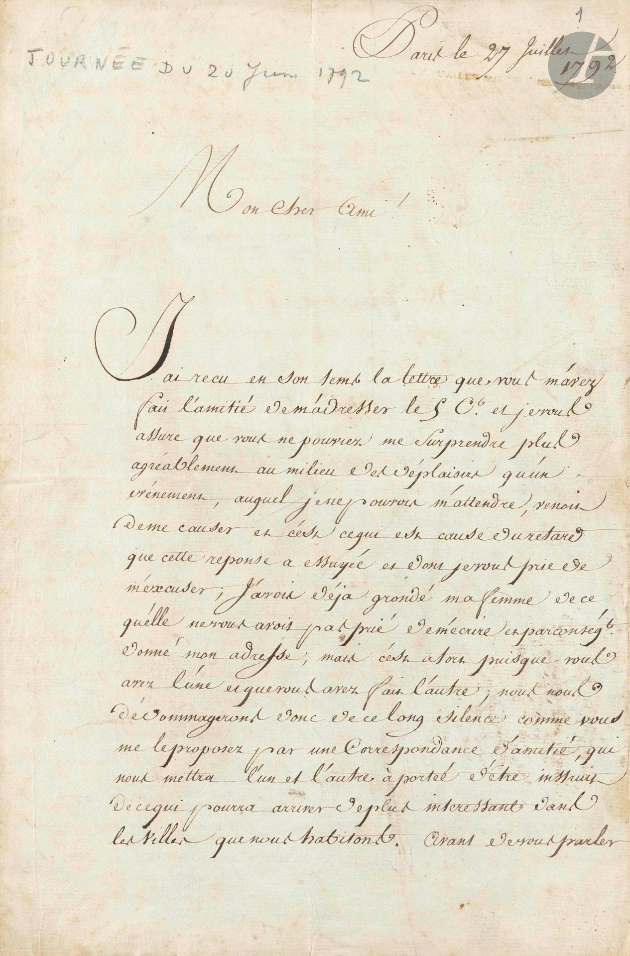 JOURNÉE DU 20 JUIN 1792. L.A.S. par DEMAILLES, Paris 27 juillet 1792, à un ami ; 8 pages in-fol.

Longue et très intéressante lettre sur la journée du 20 juin 1792, où le peuple envahit les Tuileries et força Louis XVI à coiffer le bonnet phrygien et à boire à la santé de la nation ; mais Louis XVI refusa de rappeler les ministres et de retirer son veto.

Demailles, après avoir servi le Prince de Béthune qui voulait soulever les Pays-Bas et devenir Duc de Brabant, est devenu employé à la Caisse de l’Extraordinaire, dont Amelot est administrateur. Sa première mésaventure révolutionnaire remonte au début de juillet 1792 lorsqu’il voulut secourir un homme poursuivi par la populace pour avoir défendu Lafayette ; il fut à son tour roué de coups, traîné dans le ruisseau, et n’échappa à la mort qu’en se réfugiant dans une maison dont il put s’échapper à la nuit grâce à un déguisement... Suit le récit de la journée du 20 juin, Demailles insistant sur la conduite héroïque de Madame Élisabeth: «vous aurez su les atrocités commises envers le Roi et sa famille ainsi que la fermeté que le Monarque à montré et que bien des gens affectoient de le croire incapable, je puis vous assurer qu’il étoit presqu’impossible de croire que ce jour n’était pas le dernier du Roi ; entre les personnes qui l’on préservée de coups qu’on vouloit lui porter, Madame Elizabeth peut être comptée pour celle qui y a le plus contribuée, car ayant saisi le Roi par le pan de son habit elle ne le quitta qu’au moment ou les scelerats qui avoient investi le chateau en furent dehors, et elle leur cria plusieurs fois, vous n’approcherez du Roi que quand vous m’aurez marché sur le corps ; la vertu de cette Princesse s’est montré dans tout son jour dans cet événement que la posterité aura peine à croire, les deux traits suivant suffiront pour vous en convaincre. Un des brigands qui en voulaient le plus aux jours du Roi s’étant approché d’elle assés près pour la toucher de la pique dont il étoit armé, elle lui dit avec bonté en le prenant par le bras, mon ami je sais bien que vous n’avez pas envie de me faire mal, ainsi détournez donc votre arme avec laquelle vous pourriez me blesser sans le vouloir. Ensuite dans le moment ou la seconde horde d’assassins entrerent dans l’appartement ou elle étoit avec le Roi, en criant, ou est-elle l’autrichienne il nous faut sa tête, Madame Elizabeth entendant ces cris repeta plusieurs fois ces paroles à Mr de Bougainville qui n’avoit pas quitté le Roi: ah ! mon Dieu s’ils pouvoient me prendre pour la Reine ! Elle profera ces paroles assez hautes pour être entendues de ceux qui l’entouraient ainsi que du Roi, qui la pressant contre son cœur s’efforçait de lui persuader qu’il étoit sans inquietude pour lui ainsi que la Reine au milieu des assassins que sa bonté appeloit encore son peuple»... Lafayette est «en butte à la vengeance des Jacobins», que Demailles appelle plus loin «Jacoquins»... La lettre se termine par le récit de l’agression de d’Éprémesnil au Palais-Royal, «indignement massacré à coups de sabre par des fédérés [...] après avoir recu quinze coups de sabre il fut arraché nud des mains de ses assassins et il est peut être expiré maintenant»...

On joint 2 imprimés du 22 juin 1792: Proclamation du Roi, Sur les Événemens du 20 Juin (impr. du Var) et Proclamation de l’Assemblée Nationale (impr. à Vannes).