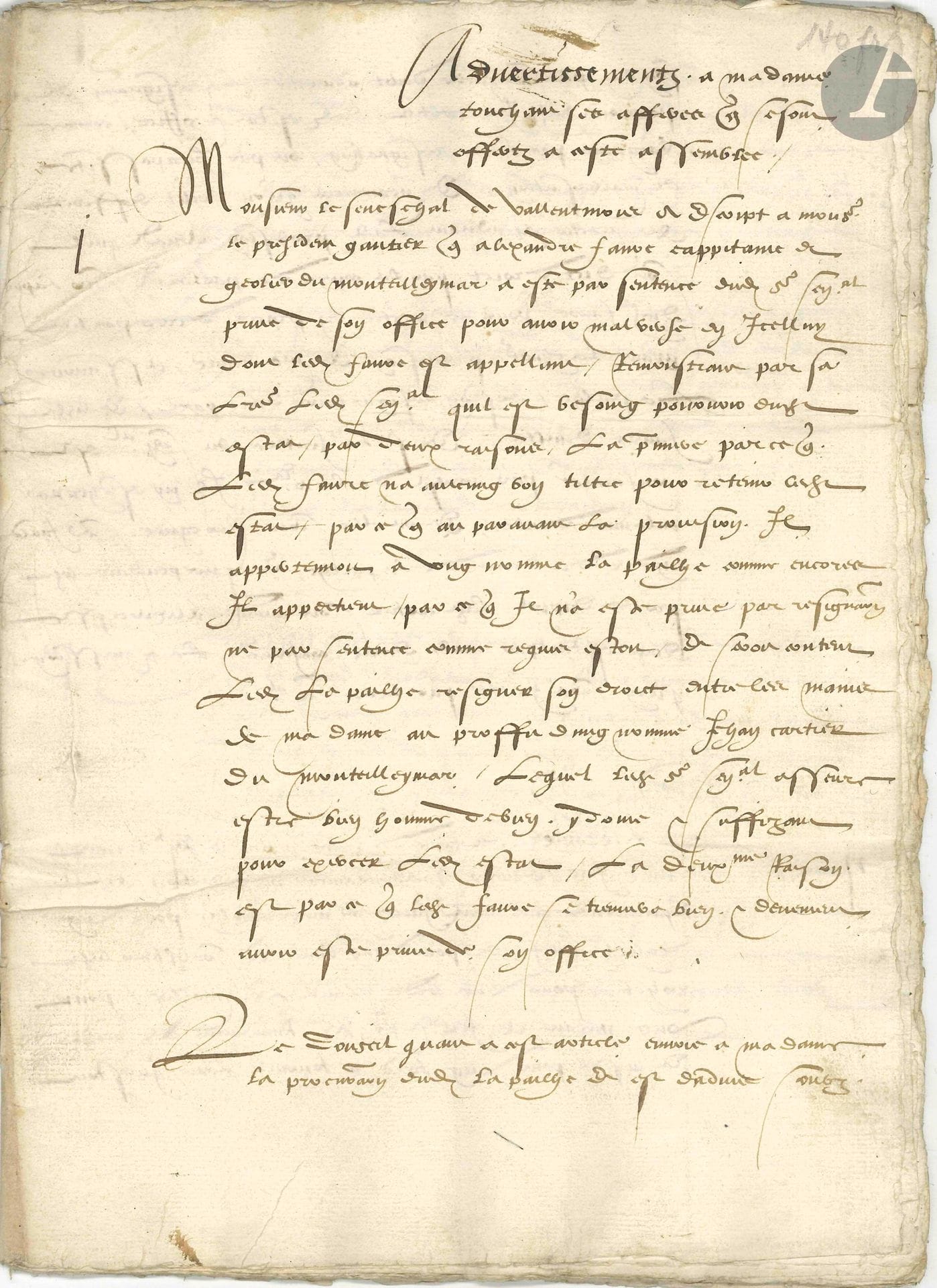[DIANE DE POITIERS (1500-1566)]. P.S. par 4 conseillers, Estoilles [Étoile-sur-Rhône] 25 septembre 1556 ; cahier de 25pages in-fol.

Intéressant document sur le duché de Valentinois, que Diane de Poitiers a reçu d’Henri II en 1458.

«Advertissementz a Madame touchant ses afferes qui se sont offertz a ceste assemblee», en 25 articles. Révocation d’Alexandre Faure de son office de capitaine et geôlier de Montélimar pour malversations ; plaintes de fermiers dont les moulins ont été endommagés par des inondations et qui demandent à être déchargés quelque temps de leurs redevances ; remboursement de travaux faits à un moulin ; règlement d’un différend entre le viguier et les consuls de Vallabrègues ; paiement pour l’établissement des terriers et reconnaissances de fiefs ; réparations des prisons de Privas et de Florac, etc. Le document est signé par le président Gautier et les conseillers Fr. Guerre, Flassans et René Faure.

On joint un extrait de vente faite par Diane de Poitiers à François Rougier, baron de Saint Benoist, Malras et Tounebois (collation de 1624, parchemin, coins rongés).