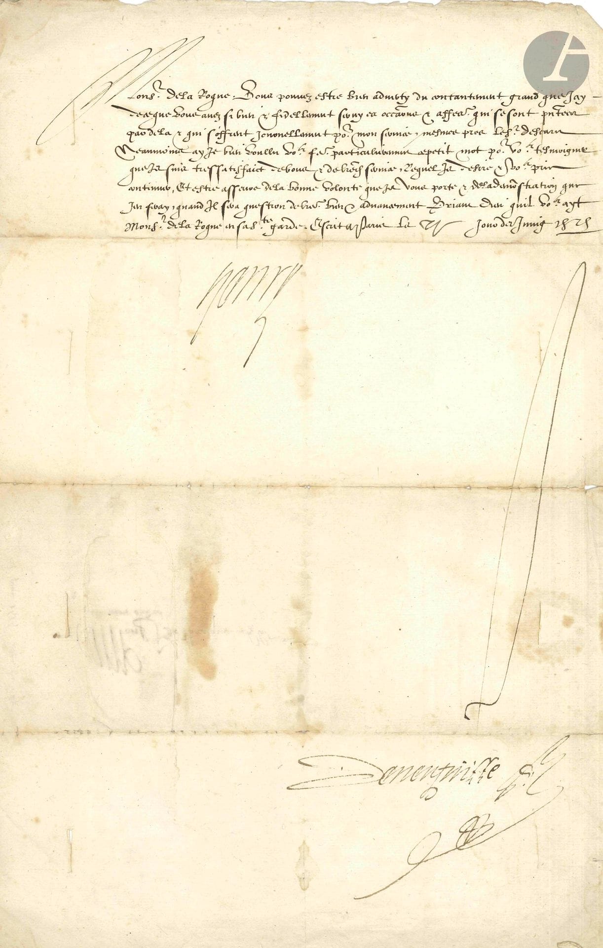 HENRI III (1551-1589). 2 L.S., 1575-1584 ; chacune sur 1page in-fol., avec adresse au verso (qqs lég. fentes).

Paris 11 juin 1575, à M. de La Roque (contresignée par Deneufville). «Vous pouvez estre bien adverty du contantement grand que jay de ce que vous avez si bien et fidellement servy es occasions et afferes qui se sont presentées par dela et qui s’offrent journellement pour mon service»…

Blois 20 octobre 1584, à Arnaud d’Ossat, «resident pour mes afferes et service en cour de Rome» (contresignée par Pinart). Il le charge de présenter au Pape les lettres qu’il lui écrit, et d’intercéder pour qu’il admette la résignation de Jehan Gomard, «abbé de l’abbaye de Nostre Dame de Chastres ordre de St Augustin au diocese de Xainctes», en faveur de François de La Tour…

On joint une quittance signée par Laubespine pour le paiement des gages de Jehan Aulde, valet de chambre du Roi, 1576 (vélin oblong in-4).