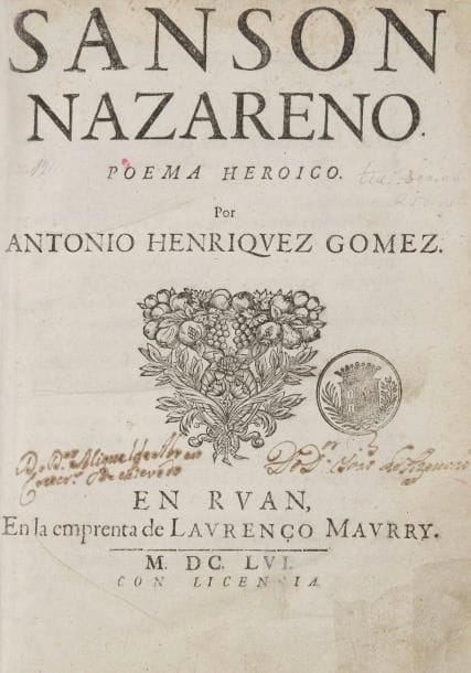 ENRIQUEZ GOMEZ Antonio
Sanson Nazareno, Poema heroico. Rouen, Laurent Maurry, 1656. In-4, reliure veau, encadrement dentelle, dos à cinq nerfs. 6 ff. n.ch. pour le titre, la préface et la notice de l'imprimeur. 338 p. ornées de 14 figures gravées sur cuivre par Dacquet, à pleine page et comprises dans la pagination. Reliure frottée, mouillures, restaurations angulaires sur les dernières pages. L'une des dernières oeuvres d'Antonio Enriquez Gomez, imprimée en espagnol à Rouen: l'auteur qui séjournait en France depuis 1636 avait publié son premier livre à Bordeaux en 1642. Ce Samson Nazareno est un long poème héroïque mettant en scène le combat de Samson contre les Philistins. L'influence de Gongora y est sensible tout au long des 14 chants formés de huitains: Enriquez Gomez cite d'ailleurs dans sa préface le grand poète espagnol et son Polyphème. Antonio Enriquez Gomez (ou Henriquez Gomez ou Henriques Gomes, ou encore Enriquez de Paz) est né en 1600 à Segovia de parents juifs portugais. Ayant embrassé la carrière des armes, il venait d'être nommé capitaine lorsqu'il fut contraint de s'enfuir en France en raison de soupçons concernant ses croyances religieuses. Il se rendit d'abord à Bordeaux et à Rouen, puis à Paris, où il fut nommé secrétaire de Louis XIII. C'est en France qu'Enriquez Gomez entreprit une carrière de poète, romancier et dramaturge. Son premier livre, Academias morales (Bordeaux, 1642) contient plusieurs pièces en vers et 4 comédies. Deux ans après, il publia El siglo pitagorico, poème satyrique en stances régulières dans lequel on trouve un morceau réaliste dans le genre picaresque particulièrement bien venu et formant un tout à l'intérieur de l'ouvrage: La vida de Don Grégorio Guadana. L'oeuvre d'Enriquez Gomez comprend encore La culpa del Primero peregrino (publiée à Rouen la même année qu'El siglo pitagorico), deux douzaines de comédies écrites dans le style de Calderôn, et peut-être un certain nombre d'ouvrages publiés sous le pseudonyme de Fernando de Zarate. L'inquis