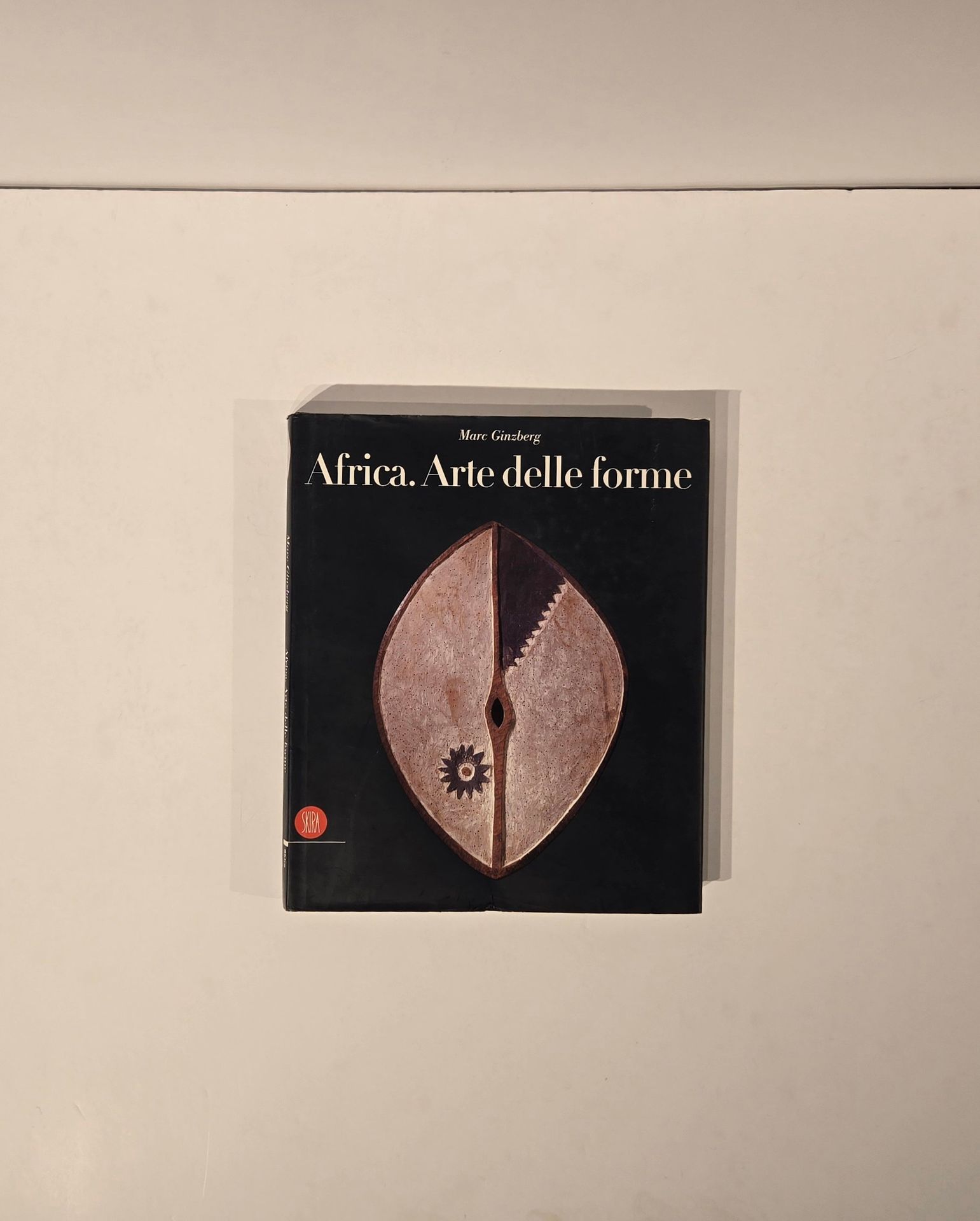 GINZBERG Marc, Africa. Arte Delle Forme, Skira, 2002