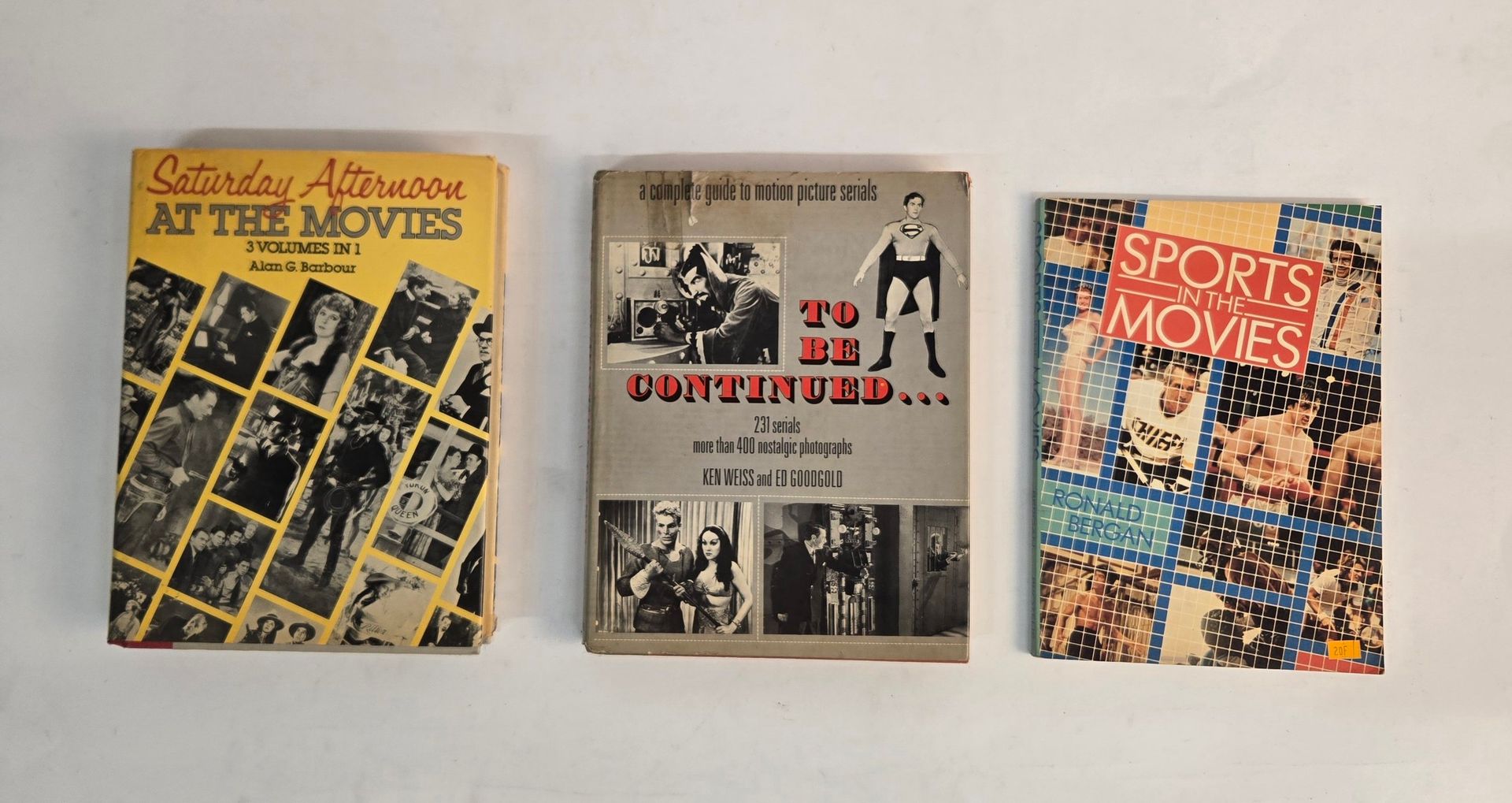 CINÉMA AMERICAN 
Ensemble de 3 ouvrages : 
BERGAN Ronald, Sports in the movies, Proteus Books, 1982
WEISS Ken, GOODGOLD Ed, To be continued, A complete guide to motion pictures serials, Bonanza Books, 1972
BARBOUR Alan G., Saturday afternoon at the movies, Bonanza Books, 1986