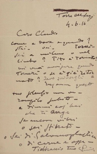 *Giacomo PUCCINI. L.A.S., Torre del Lago 4 juin 1916, à Carlo Clausetti, chez Ricordi, à Milan ; 1 page petit in-4, adresse ; en italien.
Il demande comment et où et quand, s’il va, s’il revient, s’il est à Milan ou aux limbes… Tito [Ricordi] est-il revenu, sinon quand reviendra-t-il, car Puccini doit lui écrire… Ce silence ne va pas : il faut dire ce qui ne va pas, s’il est vivant ou épuisé, en galvanoplastique ou en chair et en os…