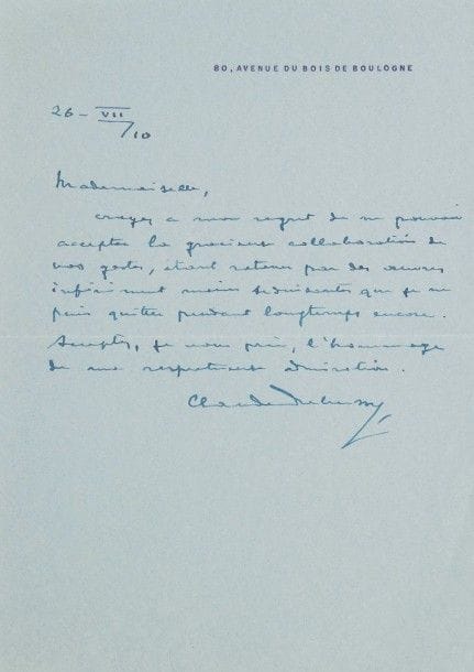 Claude DEBUSSY (1862-1918). L.A.S., 26.VII.1910, [à Mlle Natalia Trouhanowa] ; 3/4 page in-8 à son adresse 80, Avenue du Bois de Boulogne.
« Mademoiselle, croyez à mon regret de ne pouvoir accepter la gracieuse collaboration de vos gestes, étant retenu par des œuvres infiniment moins séduisantes que je ne puis quitter pendant longtemps encore »… Il lui envoie « l’hommage de ma respectueuse admiration »…