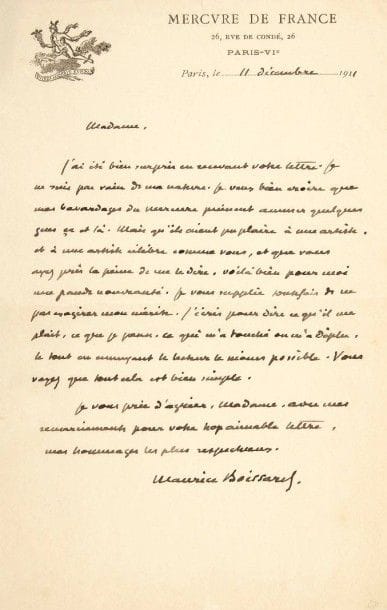 Paul LÉAUTAUD (1872-1956). L.A.S. « Maurice Boissard », 11 décembre 1911, [à Mme Natalia Trouhanowa] ; 1 page in-8 à en-tête et vignette du Mercure de France.
Il a été bien surpris en recevant sa lettre : « Je ne suis pas vain de ma nature. Je veux bien croire que mes bavardages du Mercure puissent amuser quelques gens ça et là. Mais qu’ils aient pu plaire à une artiste et à une artiste célèbre comme vous, et que vous ayez pris la peine de me le dire, voilà bien pour moi une nouveauté. Je vous supplie toutefois de ne pas exagérer mon mérite. J’écris pour dire ce qu’il me plait, ce que je pense, ce qui m’a touché ou déplu, le tout en ennuyant le lecteur le moins possible. Vous voyez que tout cela est bien simple »…