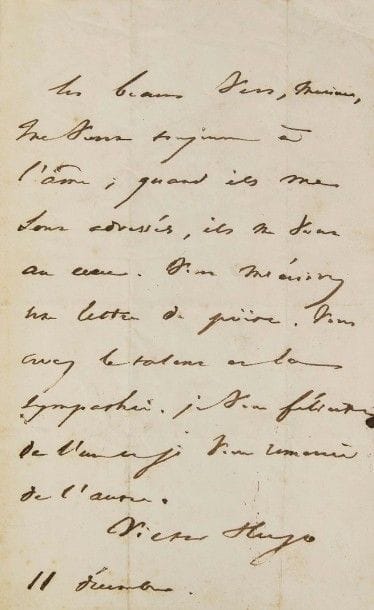 Victor HUGO (1802-1885). L.A.S., 11 décembre [1841], à Henri Vermot ; 1 page in-8, adresse et marques postales.
« Les beaux vers, Monsieur, me vont toujours à l’âme ; quand ils me sont adressés, ils me vont au cœur. Vous m’écrivez une lettre de poëte. Vous avez le talent et la sympathie. Je vous félicite de l’une et je vous remercie de l’autre »…