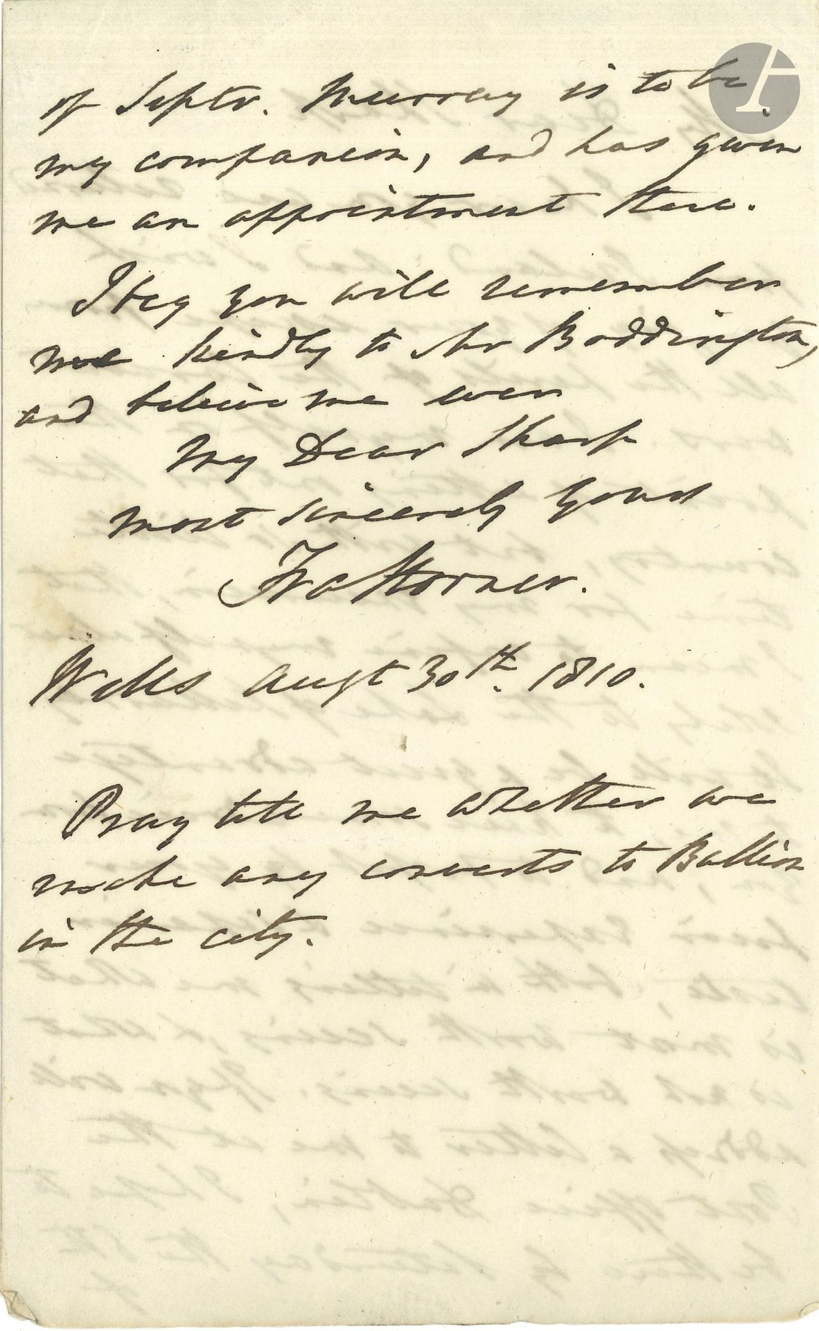 Francis HORNER (1778-1817) économiste, journaliste et député écossais. L.A.S., Wells 30 août 1810, à Mr. Sharp; 2pages in-8; en anglais.

Alors que son correspondant revient d’Irlande, lui est sur le point d’y partir; il aura peu de temps à consacrer à des excursions et compte voir le lac de Killarney; il demande de lui dire ce qu’il faut y voir:«what is worth seeing & what is not worth seeing». Il sera à Dublin le 6 septembre où il retrouvera Murray.