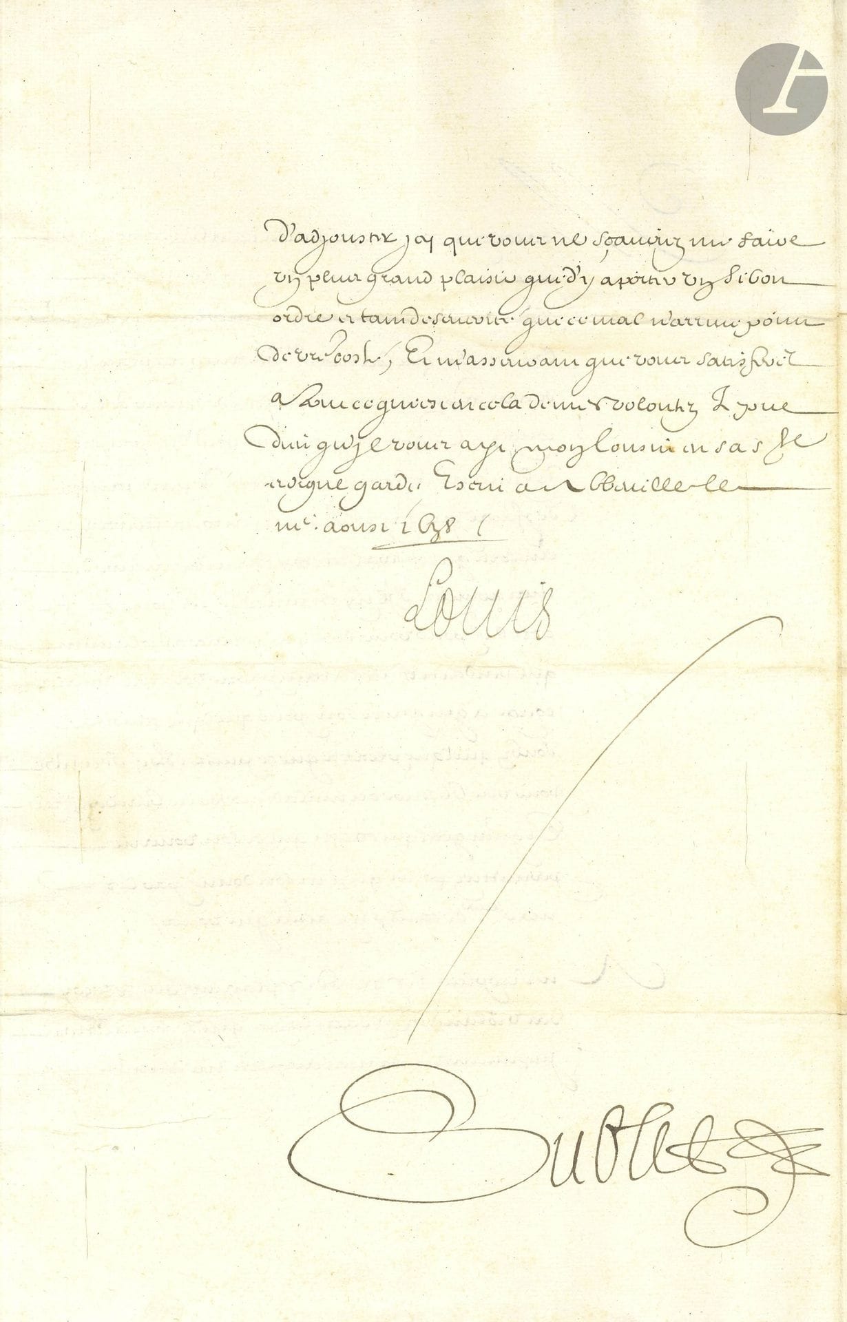 LOUIS XIII (1601–1643). L.S. (secretary), Abbeville, August 3, 1638, to Marshal de Brézé, “my lieutenant general in my army of Picardy”; countersigned by François Sublet; 2 folio pages, addressed.

He complains that the field marshals are recklessly granting leave to soldiers, which is depleting the troops: “I absolutely demand that throughout the entire campaign you grant leave to no one for any reason or under any pretext whatsoever, except in the case of injury or illness”… Furthermore, he receives numerous complaints “about the rapes and sacrileges committed with impunity in my armies,” which must be brought under control…