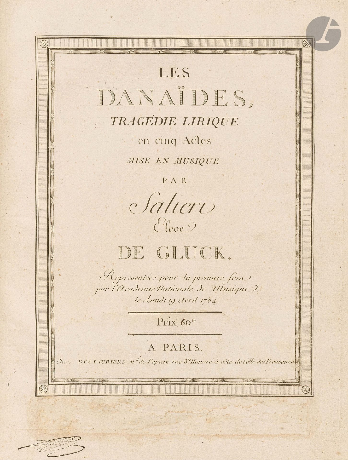 Antonio SALIERI (1750-1825). Les Danaïdes, Tragédie lirique en cinq Actes mise en musique par Salieri Eleve de Gluck (Paris, Des Lauriers, [ca 1792]); volume in-fol. de [1f. de titre] et 274pages, cartonnage ancien, dos parchemin vert, étiquette impr. du Bureau d’Abonnement de Partitions Anciennes et Nouvelles, A la Muse du Jour, chez Cochet… (plats frottés; trace de collette décollée au bas de la p. de titre).

Partition d’orchestre, retirage vers 1792 sur les planches de la première édition de 1784 dédiée «à la Reine» Marie-Antoinette. Titre et musique gravés; cotage 16.
