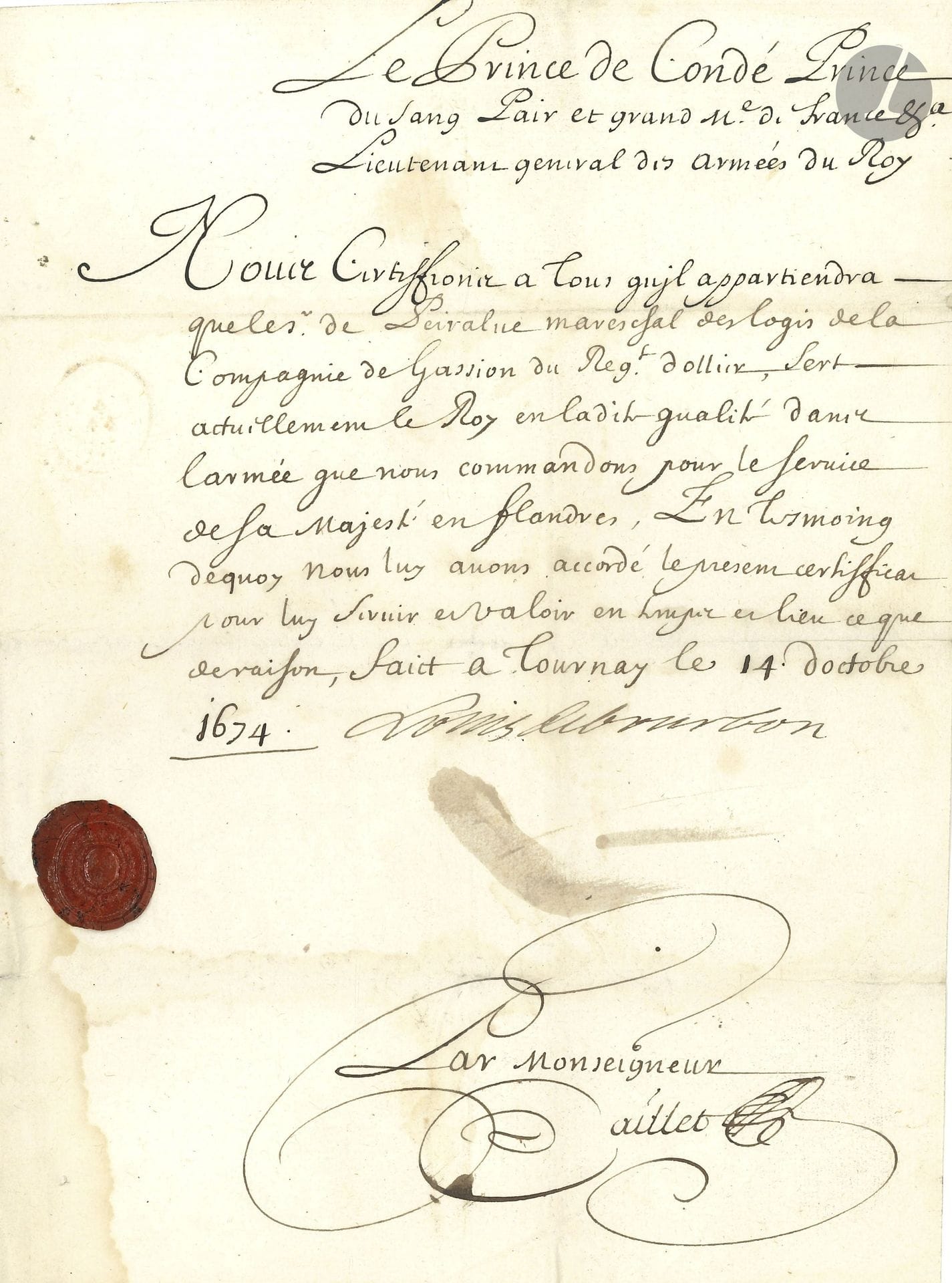 Louis II de Bourbon, prince de CONDÉ (1621-1686) le Grand Condé. P.S. Tournai, 14 octobre 1674; 1page in-4, cachet de cire rouge aux armes.

Certificat de service pour le sieur Peyralbe, maréchal des logis de la compagnie de Gassion du régiment d’Ollier.