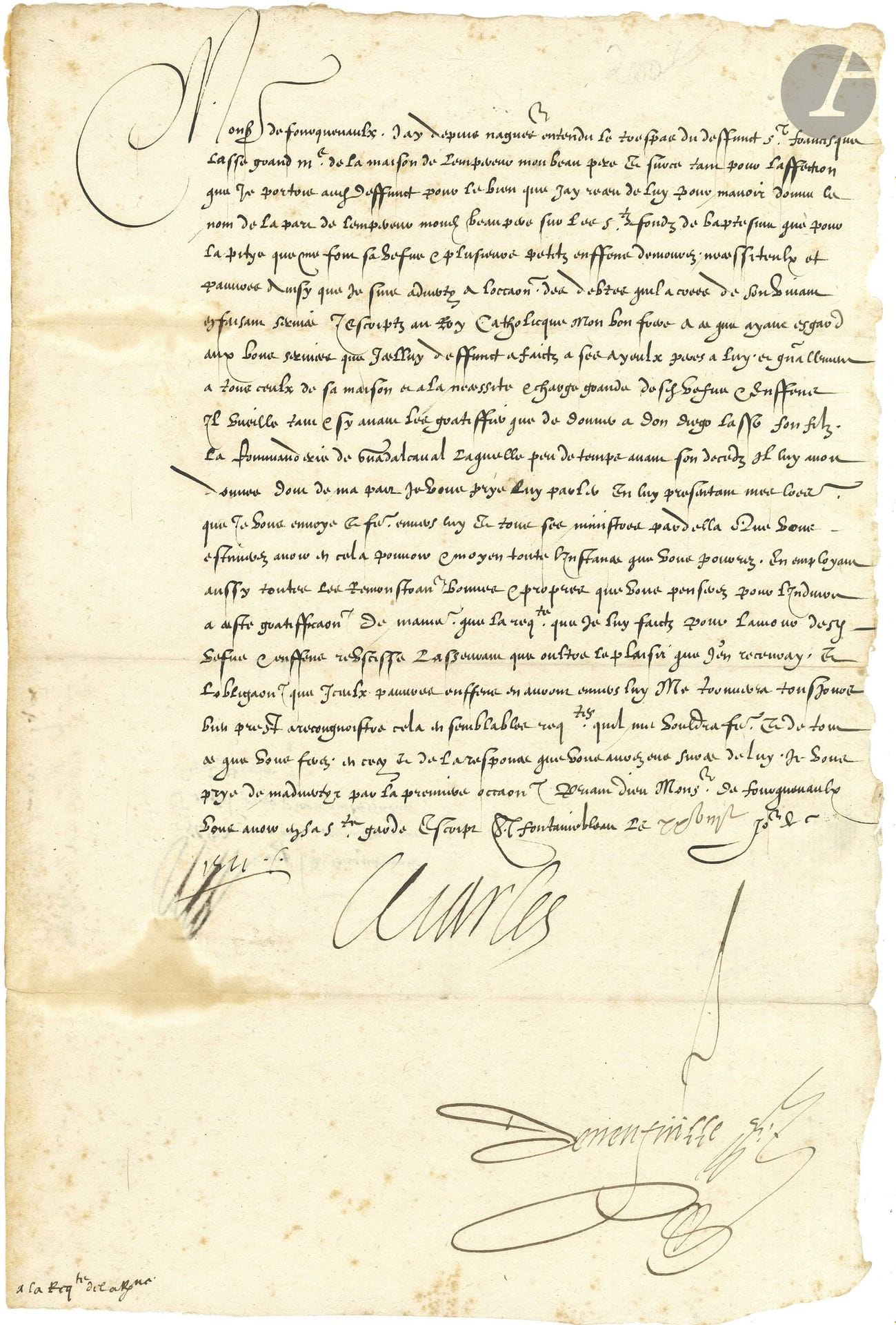 CHARLES IX (1550-1574). L.S., Fontainebleau 28 [juillet] 1571, à Raymond de Fourquevaulx, ambassadeur en Espagne; contresignée par le secrétaire royal Nicolas de Neufville de Villeroy; 1page in-fol., adresse au verso.

Il a appris la mort de «Francesque Lasse» [Don Francisco Lasso], grand maître «de la maison de lempereur mon beau père» [Maximilien II]: «tant pour laffection que je portois aud. deffunct pour le bien que jay receu de luy pour mavoir donne le nom de la part de lempereur mond. beaupere sur les sts fondz de baptesme que pour la pitye que me font sa vefve et plusieurs petits enffens demourez necessiteulx et pauvres», à cause des dettes contractées par Lasso. Charles IX va écrire «au Roy Catholicque mon bon frere» [Philippe II] pour le prier, en souvenir des «bons services que icelluy deffunct a faictz a ses ayeulx peres a luy et generallement a tous ceulx de sa maison», de gratifier veuve et enfants, et de donner à Don Diego Lasso son fils «la commanderie de Guadalcaval» donnée peu avant son décès à son père. Charles IX recommande à Fourquevaulx de faire «toutes les remonstrances bonnes et propres» pour induire le Roi d’Espagne à cette gratification…
