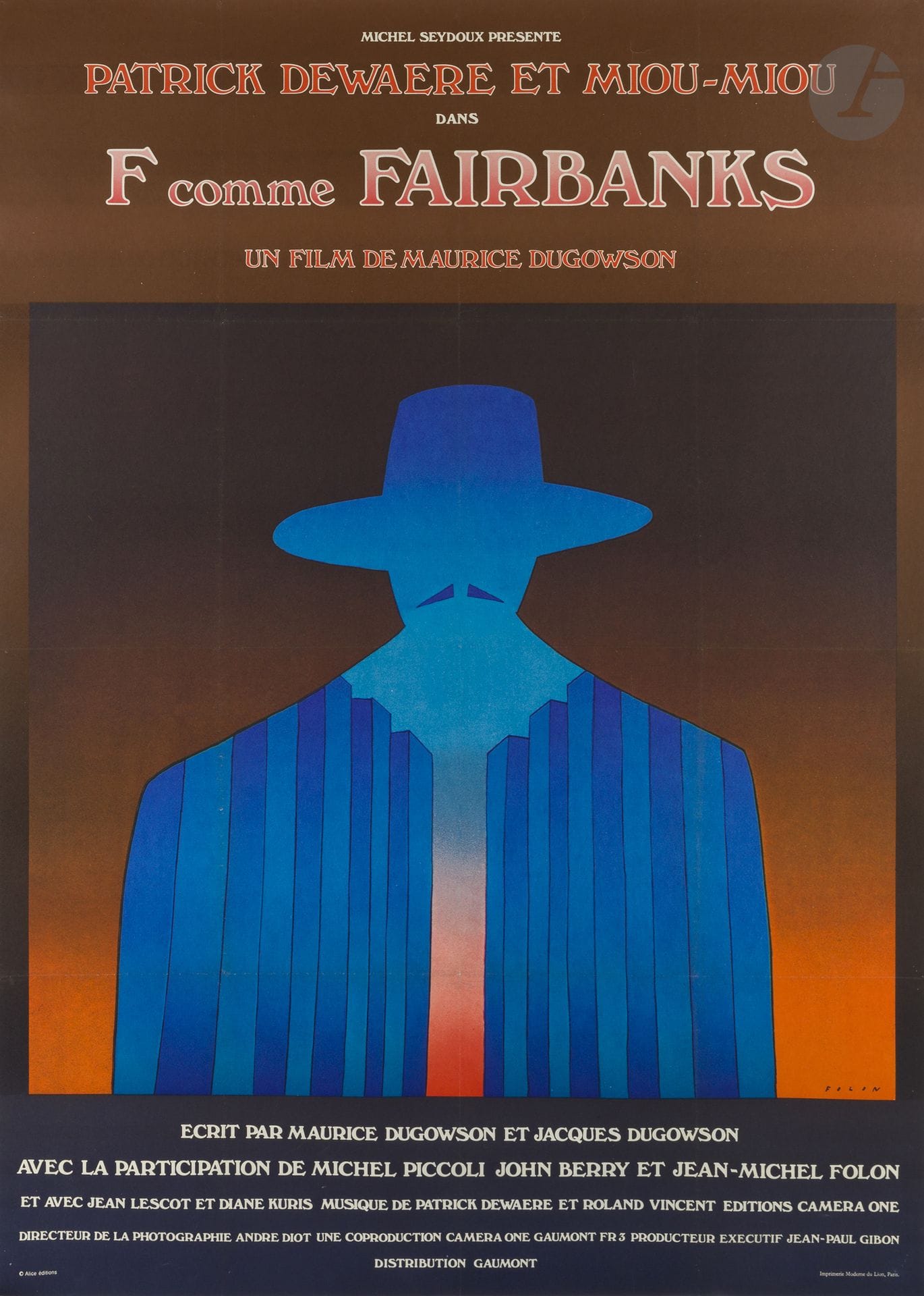 Jean-Michel FOLON (1934-2005)
F comme Fairbanks, 1976 
Chromolithographie. Entoilée. 
Imp. Moderne du Lion, Paris. 
Signée en bas à droite. 
Bon état. 
160 x 121,5 cm

Ouvrage de référence :
Weill Alain, Scheerlinck Karl. Jean-Michel Folon, les affiches.Les Cahiers Dessinés, 2020.