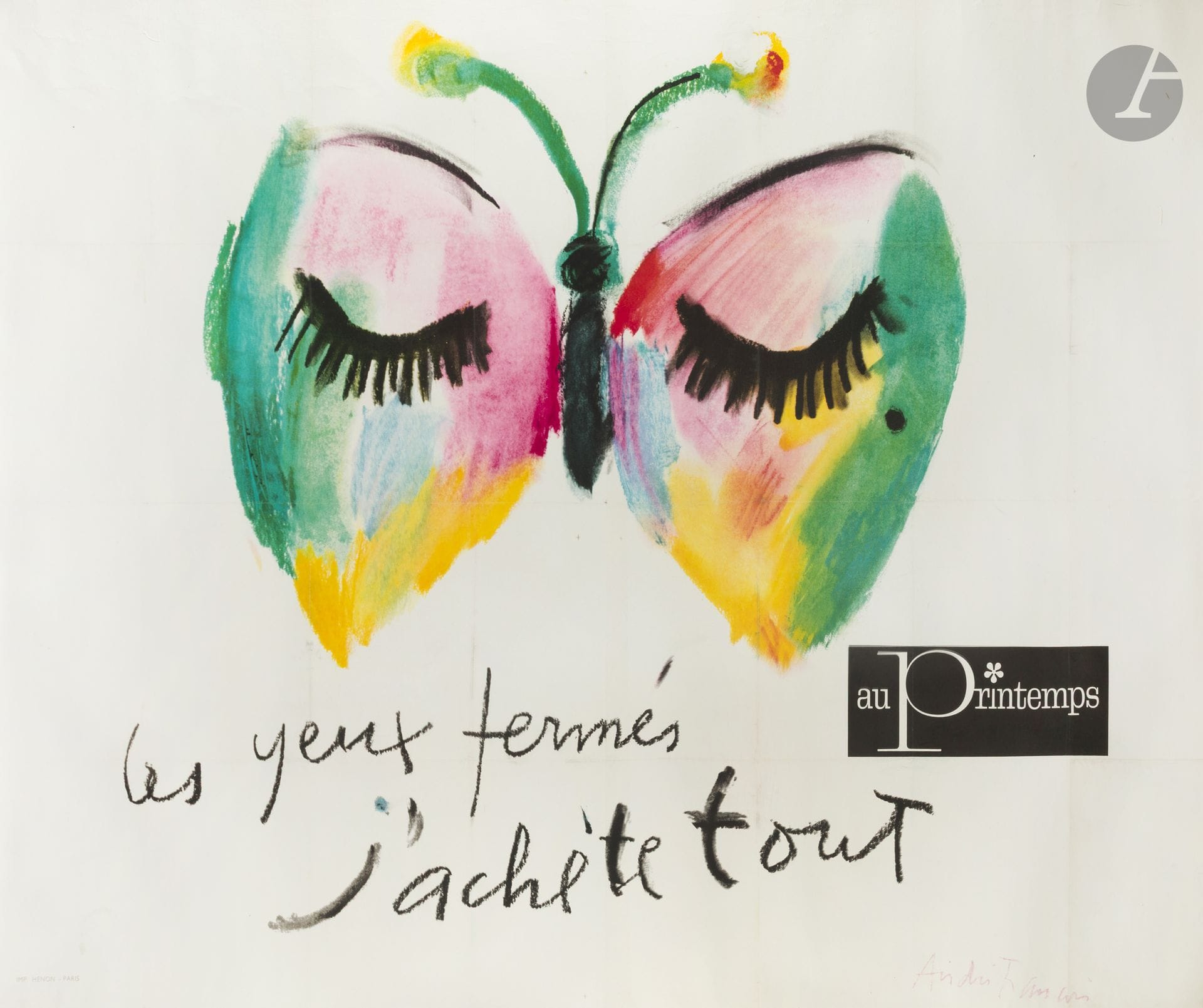 André FRANÇOIS (1915-2005)
Les yeux fermés j’achète tout au Printemps, 1964
Offset. Entoilée. 
Imp. Henon, Paris
Signée en bas à droite. 
Très bon état. 
152 x 205 cm

Bibliographie :
Bibliothèque Forney. André François, affiches et graphisme. Mairie de Paris, 2009, n°70, p. 159.