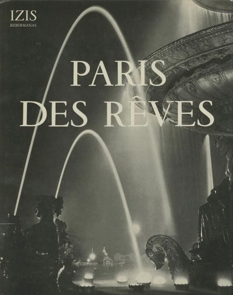 ISIS [IZIS Bidermanas]
Paris des Rêves. Lausanne, 1950; in-4, cart. d'éditeur ill. Textes en fac-similés d'autographes de Audiberti, A. Breton, F. Carco, B. Cendrars, J. Cocteau, P. Éluard, G. Hugnet, H. Pichette, F. Ponge, J. Supervielle, etc., sur 75 photographies d'Isis