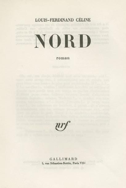 CÉLINE (L.-F.)
Réunion de 3 volumes in-8 br., en édition originale. Nord. 1960; 1/145 sur Lafuma Navarre. - Rigodon. 1969; 1/175 sur Lafuma Navarre. - Arletty, jeune fille dauphinoise