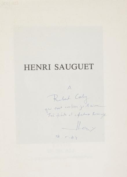 ANCELIN (Pierre)
Henri Sauguet. L'Homme et l'oeuvre. Paris, La Revue Musicale, 1983; in-4 br. Reproductions. Envoi autographe signé de Henri Sauguet à Robert Caby