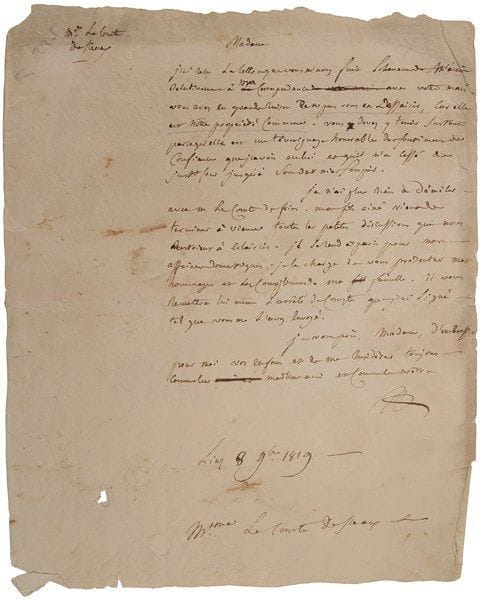 Joseph FOUCHÉ (1759-1820) ministre de la Police
L.A.S. (minute signée du paraphe), Linz 8 novembre 1819, à la comtesse de Fléaux; 1 page in-4. Lettre d'exil. Il remercie la comtesse de ne pas s'être dessaisie de la correspondance qu'il a échangée avec feu son époux, le comte de Fléaux, «car elle est notre propriété commune - vous devez y tenir surtout parce qu'elle est un témoignage honorable des sentiments de confiance que j'avois en lui et qu'il n'a cessé de justifier jusqu'à son dernier soupir. Je n'ai plus rien à démêler avec le Comte de Fries. Mon fils aîné vient de terminer à Vienne toutes les petites discussions qui nous restoient à eclaircir. Il se rend à Paris pour mes affaires domestiques; je le charge de vous presenter mes hommages et les compliments de ma famille. Il vous remettra lui-même l'arrêté de compte que j'ai signé tel que vous me l'avez envoyé»