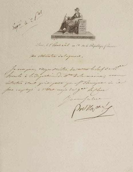 Napoléon Ier (1769-1821)
L.S. «Bonaparte», Paris 1er prairial X (21 mai 1802), au Ministre de la Guerre Alexandre Berthier; la lettre est écrite par Bourrienne; demi-page in-4, vignette de Naigeon et B. Roger au nom de Bonaparte Ier Consul de la République. Il le prie de mettre le chef de brigade Hercule à disposition du Ministre de la Marine, «mon intention étant qu'il parte pour St Domingue où il sera employé à l'État major du général Leclerc»