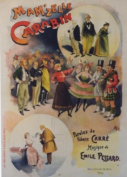 1 Affiche Mam?zelle Carabin, Pessard E. [1893] PAL. Imp. P. Dupont. Entoilée. B.E. (petites déchirures, plis). 92 x 65 cm