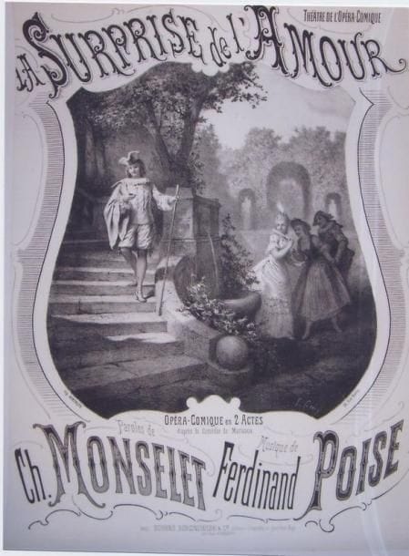 2 Affiches Surprise de l?amour (La), Poise F. [1877] LERAY P. Imp. Bertauts. Entoilées. B.E. et E.M. (manques, déchirures). 73 x 55 cm