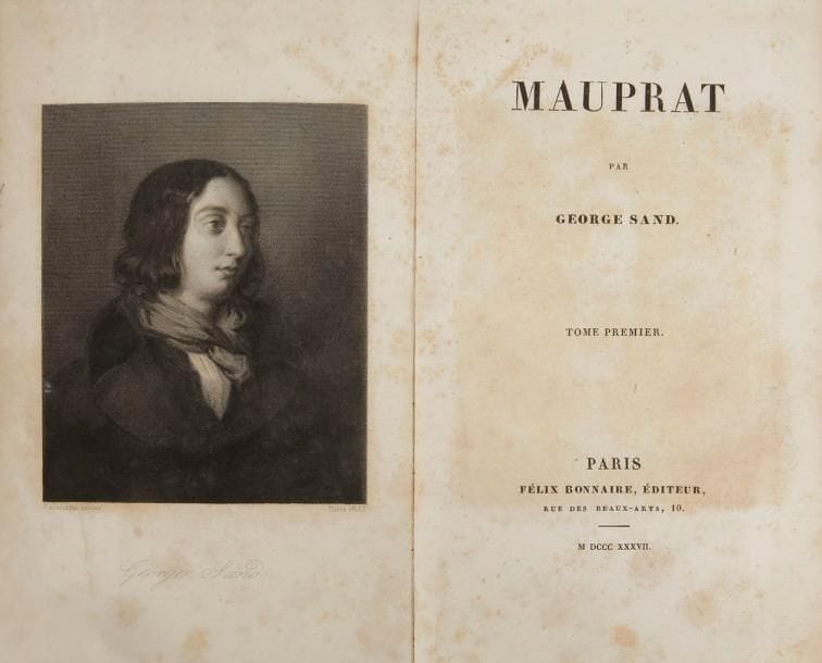 SAND (George)
Mauprat. Paris: Félix Bonnaire, 1837. - 2 volumes in-8, portrait, 344 pp.; 407 pp. Demi-toile verte, dos lisse (reliure de la seconde moitié du XIXe siècle).

Édition originale de ce célèbre roman historique de George Sand, se déroulant pour l'essentiel dans la région du Berry à l'aube de la révolution française. Elle est illustrée d'un beau portrait de l'auteur, gravé sur cuivre par Calamatta.
Exemplaire en modeste reliure ancienne, dos légèrement passés. Rousseurs.
Provenance: ex-libris héraldique
