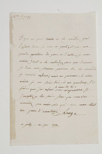 Anne-Françoise-Élisabeth LANGE, dite Mademoiselle LANGE (1772-1816) comédienne (sociétaire de la Comédie-Française) et courtisane, une des plus fastueuses «merveilleuses» du Directoire. Lettre autographe signée «Lange», 31 janvier 1793, à M. Antoine; 1 page in-8, adresse (portrait gravé joint).«Il y a un grand trouble à la comédie, pour l'affaire dont je vous ai parlé; il y a une grande oposition de part et d'autre, [...] demain je dine avec plusieurs personne de la comédie. Je vouslais refuser; mais en pansant à votre amitie je me suis dit il me grondera s'il sait que j'ai refusé, à cause de lui, et m'aprouvera si j'accepte, je lai fait sure que vous n'en aimeriez pas moins, celle qui vous aime tout les jours d'avantage». Rare.Librairie Les Autographes, 1999.