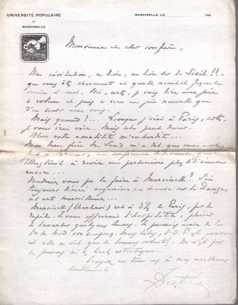 Littérature. Environ 170 lettres, la plupart L.A.S., adressées au critique d’art et poète Achille Segard (mouill. et défauts à qqs lettres; cartes de visite jointes).{CR}Hugues Delorme, Loys Delteil, Eugène Demolder, Charles Derennes, Lucien Descaves, Léon Deschamps, Jules Destrée, Léon Dierx, Louis Dimier, Auguste Dorchain (7), R. Dorgelès, R. Doumic, Charles Droulers (6), Édouard Ducoté (3), Edgar T.S. Dugdale, Louis Dumur, Maurice du Plessis, Théodore Duret (sur Mary Cassatt), Léon Durocher, H. Duvernois, J. Ernest-Charles (9), René Fauchois, Adelswad de Fersen (2), Mas et Alex Fischer, André Fontainas, M. Formont, Pascal Forthuny, André Foulon de Vaulx (3), Georges Fourest, Funck-Brentano, Joachim Gasquet, Ernest Gaubert, René Ghil (2), Valère Gille, V. Giraud, Urbain Gohier, Mécislas Golberg, A.M. Gossez (16), Remy de Gourmont, Georges Goyau (16), G. Grappe, F. Gregh, Charles Guérin (2), Jean Guiffrey (4), Ludovic Halévy, A. Hallays, G. Hanotaux, Paul Hervieu, Charles Hugo, G. Hulin de Loo, Isis, Henry de Jouvenel (3), Henry Kistemaeckers (4), Tristan Klingsor (5), etc.
