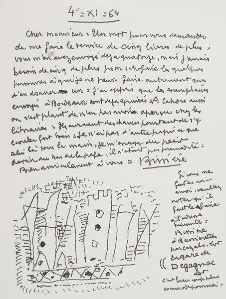 Roger BISSIÈRE (1888-1964). L.A.S. avec dessin, 4 novembre 1964, à Pierre Berès aux Éditions Hermann; 1 page in-4 avec enveloppe. {CR}Au sujet de son ouvrage Journal en images (Hermann, 1964). Il lui demande de lui faire encore parvenir cinq exemplaires en plus des quatorze qu’il a déjà, pour satisfaire les personnes auxquelles il ne «peut faire autrement que d’en donner un». Il a appris que les exemplaires envoyés à Bordeaux étaient déjà épuisés: «à Cahors aussi on s’est plaint de n’en avoir point aperçu chez les libraires. Ils auraient des chances pourtant de s’y écouler fort bien». Il écrit sur un papier où figurait déjà un croquis, mais il n’a pas d’autre feuille sous la main. Il demande de faire livrer les ouvrages en gare de Degagnac dans le Lot... Le dessin, à l’encre de Chine, occupe le quart inférieur gauche de la page: composition de tours et murailles géométriques.
Reproduction page précédente