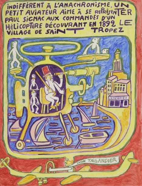 Yvon TAILLANDIER (né en 1926)
Paul Signac à Saint-Tropez Acrylique sur papier. Signée en bas à droite. Légendée en haut. 65 x 50 cm