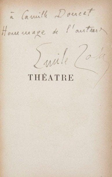 ZOLA (Emile)
Théâtre. Thérèse Raquin. Les Héritiers Rabourdin. Le Bouton de rose. Troisième édition. Paris: G. Charpentier, 1880 (1888). - In-12, VIII, 516 pp., (1 f.), couverture imprimée. Demi-maroquin beige, dos à nerfs, tête dorée, non rogné, couverture conservée (Pagnant).
Nouvelle édition collective du théâtre d'Émile Zola.
Précieux exemplaire du poète et auteur dramatique Camille Doucet (1812-1895), avec envoi autographe de l'auteur.
La couverture porte la date de 1888.
Bon exemplaire malgré le dos sali