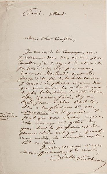 sully-prudhomme (1839-1907)
3 L.A.S., 1875-1907, au Dr. Henri Cazalis (Jean Lahor); 3 pages et demie in-8 ou in-12, une adresse.{BR} Belle correspondance entre les deux poètes. Paris 19 avril 1875. Félicitations pour L'Illusion: «Je ne viens pas seulement vous remercier d'avoir bien voulu attacher mon nom à l'une des pièces du recueil (pièce dont le dernier vers est d'une grandeur terrible !), je cède au besoin qu'on éprouve d'exprimer tout spontanément à un écrivain combien on lui doit de jouissance par l'admiration qu'il a fait naître. [...] Rien n'est plus conforme à mon idéal esthétique que la précision à laquelle vous atteignez par des moyens d'expression toujours poétiques. Cette alliance de l'idée rigoureuse et de la couleur éclatante m'étonne et me ravit; il est si difficile de penser sans abstraire, et d'abstraire sans décolorer !»... Châtenay 29 août 1907, remerciant pour En Orient: «Vous m'en avez dédié un admirable morceau que j'ai savouré sans délai. Je dis admirable parce que la solidité et l'harmonie de ces vers, la hauteur de leur interprétation m'ont procuré la plus vive jouissance littéraire et une pleine satisfaction intellectuelle»... Il souffre d'une névralgie: «L'héroïne qui me soulage perd de son efficacité et je ne voudrais pas en abuser et devenir héroïnomane. Mon travail est très contrarié par cette douleur»... Paris Mardi. Il regrette d'avoir manqué sa visite: «nous avons lu à haute voix les plus belles pièces de votre livre, chez Gaston Paris, il y a huit jours. Taine était là, il en a lu plusieurs et son admiration était grande. Il faut que vous sachiez combien votre ouvrage est goûté des gens dont la profession est de penser et de critiquer»...{BR}