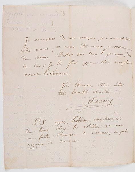 Joseph LAKANAL (1762-1845)
Homme politique, conventionnel, organisateur de l'Instruction publique L.A.S., Villarceaux par Magny (Seine-et-Oise) 13 décembre 1811, à M. Bordier, propriétaire à Paris; 2 pages in-4, adresse avec marques postales et cachet de cire rouge à son chiffre.{BR} La Banque de France doit être convaincue de la fidélité de Lakanal à remplir ses engagements, puisque n'ayant pu retrouver un billet qui devait échoir pendant son absence de Paris, il a pris des mesures pour l'acquitter sans retard; «si vous êtes encore possesseur du dernier billet de 300 f. [...], je le ferai payer chés vous, même avant l'échéance»... Il prie Bordier de «bien clore les lettres que vous me faites l'honneur de m'écrire; ce païs regorge de curieux».{BR} On joint une L.S. comme procureur gérant du Lycée Bonaparte, signée aussi par le proviseur Binet et le censeur Targé, 24 vendémiaire XIV (16 octobre 1804; 1 page in-fol. à en-tête Lycée-Bonaparte, adr.), au directeur général de l'Instruction publique Antoine-François Fourcroy.{BR}