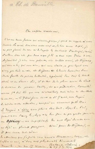 [Joris-Karl HUYSMANS] Octave LACROIX (1827-1901) littérateur. L.A.S., Versailles 29 septembre 1874, à son confrère et ancien ami Théodore de Banville; 1 page in-8 (petite tache dans un coin).
 Les années s'amassent, mais de loin comme de près, il ne perd jamais du coeur ni de l'esprit les sentiments d'autrefois, et aujourd'hui il vient présenter «M. Huÿsmans, qui vous a lu, qui vous aime, qui vous admire, et pour lequel vous n'avez pas écrit en vain. M. Huÿsmans est le dernier descendant d'une illustre famille de peintres hollandais, représentés dans tous les beaux musées et au Louvre. Lui, il se sert de la plume comme ses aïeux se servaient du pinceau. Veuillez, sur ma présentation, l'accueillir comme je suis sûr que vous m'accueilleriez moi-même en semblable rencontre, ? si j'étais jeune encore et si j'avais, avec l'espoir de mériter votre attention, composé un charmant petit livre. Le Drageoir à épices vous plaira sans doute. Lisez-le. Puis, quand vous l'aurez lu, soyez assez bon pour ne pas garder pour vous vos opinions et vos impressions. Un mot signé de votre nom est déjà un glorieux passeport»...
