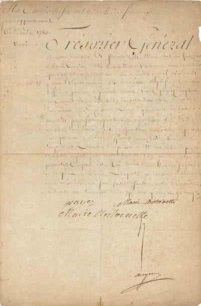 Marie-antoinette (1755-1793)
Reine de France. P.S. avec un mot autographe «payez Marie Antoinette», Versailles, 31 décembre 1785; contresignée par son secrétaire des commandements Augeard (papier un peu bruni, qqs légères fentes, infime manque marginal sans toucher le texte).
 Ordre à Marc-Antoine-François-Marie Randon de La Tour, Trésorier général de la Maison de la Reine, de payer «pour l'entretrennement et la nourriture de plusieurs officiers pour la présente année» à M. BERTIER Surintendant de la Finance «la somme de douze cents livres que nous lui avons accordée pour ses appointements pendant les six derniers mois de l'année»... La pièce porte la signature du secrétaire de la main «Marie Antoinette», puis est visée de la main de la Reine: «payez Marie Antoinette», avec un belle et grande signature.
