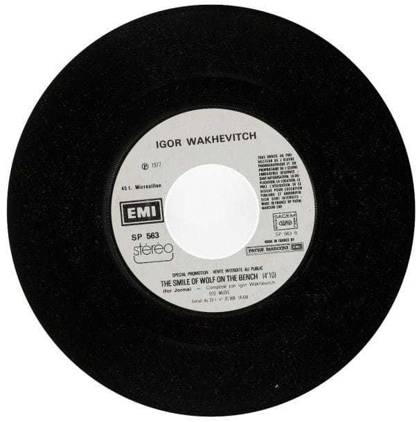 IGOR WAKHEVITCH

45 T Promo copie «Beginning Of Peter’s Journey / The Smile Of Wolf On The Bench»
Label: Emi Pathé SP 563 Éditions France, 1977
EX