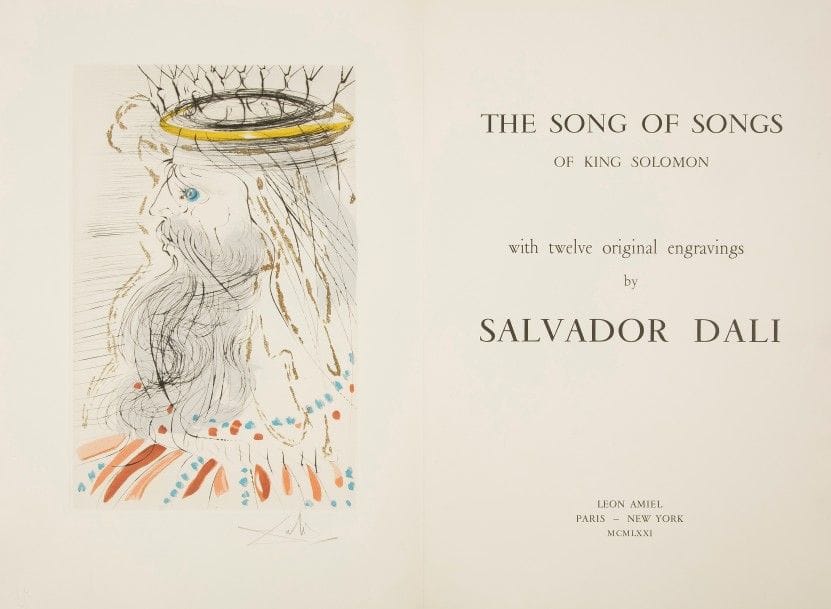 [DALI (Salvador)].
The Song of songs of king Solomon.
Paris, New York : Léon Amiel, 1971. — Grand in-folio, 561 x 380 : (28 ff. premier et dernier blancs). En feuilles, sous chemise et étui de l’éditeur orné d’une médaille en bronze de Salvador Dali.

Belle édition du Cantique des cantiques en anglais, illustrée de 12 gravures originales en couleurs et rehaussées à l’or fin de SALVADOR DALI (1904-1989), toutes signées par l’artiste.
Tirage limité à 320 exemplaires. Celui-ci est l’un des 250 numérotés sur papier vélin d’Arches.
Étui détérioré par l’humidité. Traces de mouillures au premier feuillet blanc et au verso de la dernière planche.