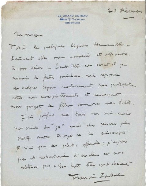 Francis POULENC (1899-1963).
L.A.S., Noizay 20 décembre ; 1 page in-4 à son adresse Le Grand Coteau, Noizay.

Il envoie les quelques lignes demandées : « Peut-être ne serait-il pas mauvais de faire précéder ma réponse de quelques lignes mentionnant ma participation active aux enregistrements et annonçant mon projet de film sonore avec Colette. J’ai préféré me taire sur moi-même par crainte du “je” mais cela rendra plus positif mon éloge de la mécanique »... Il n’a pas de photo officielle et envoie un « instantané d’amateur »...