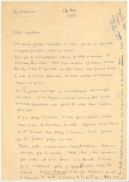 Jean COCTEAU. L.A.S., 24 mai 1953, à la directrice du cinéma Le Cardinet ; 1 page in-fol.
On joint une photographie de Cocteau faisant le portrait d’un couple de danseurs classique (18 x 24 cm).

Encouragement pour le cinéma Le Cardinet. « Vous avez groupé le public si rare qui ne va pas voir n’importe quel film, mais une œuvre. Peu à peu le cinématographe reprend ses lettres de noblesse. La télévision l’y aidera. Tout ce qui combiné s’y ruera et nous laissera libres de présenter un film comme une pièce de théâtre. En outre la télévision favorisera les courts métrages où la jeunesse exprime son génie. Je n’ai jamais envisagé le cinématographe sous l’angle industriel. Je l’ai toujours employé comme tout autre véhicule permettant aux poètes de vider leur nuit en plein jour. […] Nous ne cherchons pas le nombre. Une, deux, trois personnes par salle et il se forme une famille d’âmes qu’on n’obtenait jadis qu’après la mort »…