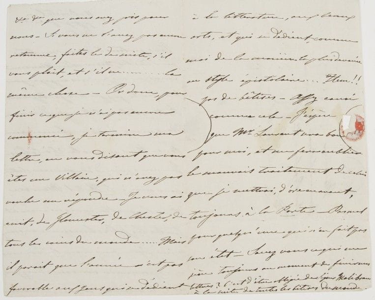 Maria-Felicia Garcia, dite Maria MALIBRAN (1808-1836).
L.A.S. « Malibran », Bristol 10 octobre 1829, au baron Denniée à Paris ; 3 pages in-8, adresse.

Jolie lettre lors d’une tournée en Angleterre.
« Nous partons demain matin pour Exeter […] où je suis engagée pour 8 concerts, que je dois partager entre Bath et Bristol, où je dois revenir ». Puis elle rentrera à Paris par Calais, et elle prie Denniée de lui adresser une lettre à l’hôtel Meurice, « dans laquelle, après m’avoir dit toutes les jolies choses que vous savez si bien dire sans avoir l’air de vous en apercevoir, vous me direz quels sont, le numéro, la rue, la maison, &a, &a que vous avez pris pour nous. » Elle se plaint : « vous êtes un villain », pour n’avoir pas répondu à ses lettres écrites de « Gloucester, de Chester, de tous les coins du monde… Mais il parait que l’année n’est pas favorable aux gens qui se dédient à la littérature, aux beaux arts et qui se dédient, comme moi de la manière la plus dévouée au style épistolaire… Hum !! pas de bêtises [...] Savez-vous ce qui me peine toujours au moment de finir mes lettres ? C’est d’être obligée de signer Malibran à la suite de toutes les bêtises du monde ». [Elle s’était séparée aux État-Unis de son mari Eugène Malibran, avant de rentrer en Europe à la fin de 1828.]