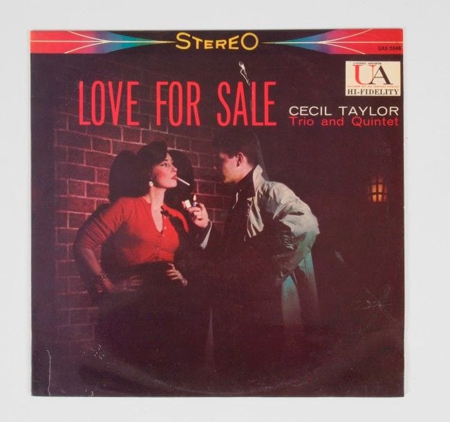 CECIL TAYLOR Trio & Quintet
33 T «Love for sale», Label UAS 5.046, édition France, 1959. Pochette signée par Cecil Taylor.
Pochette et disque VG+ / VG++