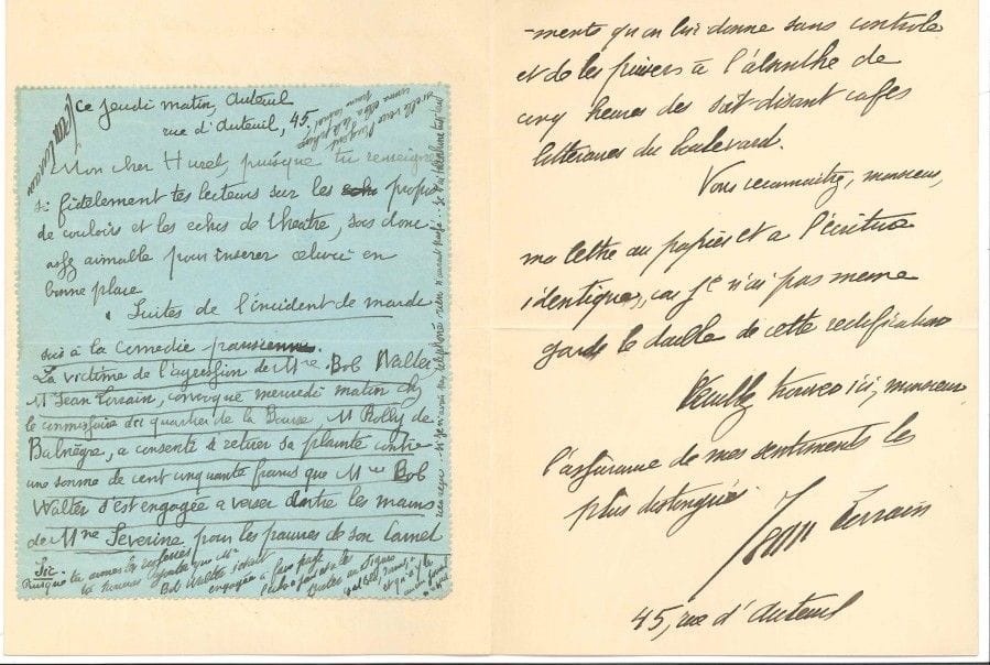 Jean LORRAIN (1855-1906). 2 L.A.S., Auteuil [1895-1896] ; 2 pages in-8, et 1 page in-12 avec adresse (Télégramme).

16 avril [1895]. Prière d’ouvrir la lettre qu’il a adressée à J. Huret au Figaro : il s’agit d’une rectification dont il demande l’insertion dans les « Échos ». « Mr Jules Huret a le tort pour un chroniqueur de grand quotidien d’accepter les renseignements qu’on lui donne sans contrôle et de les puiser à l’absinthe de cinq heures des soit-disant cafés littéraires du boulevard »... Jeudi matin [9 janvier 1896], à Jules Huret, le priant d’insérer cette annonce : « Suites de l’incident de mardi soir à la Comédie parisienne. La victime de l’agression de Mme Bob Walter, Mr Jean Lorrain, convoqué mercredi matin chez le commissaire du quartier de la Bourse [...] a consenti à retirer sa plainte contre une somme de cent cinquante francs que Mme Bob Walter s’est engagée a verser entre les mains de Mme Séverine pour les pauvres de son carnet »...