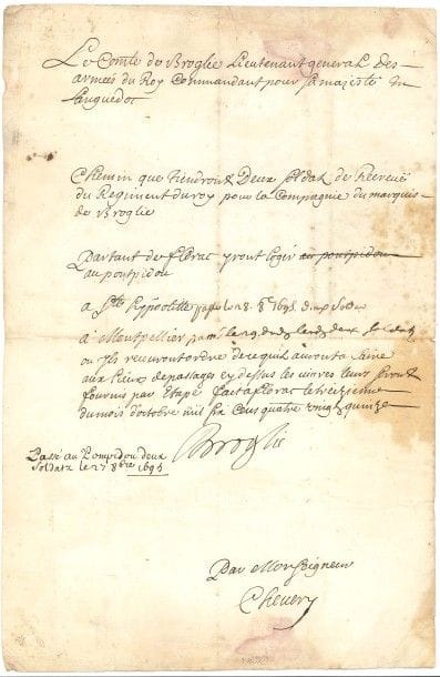 MARÉCHAUX ET MILITAIRES. 7 L.S. ou P.S., XVIIe siècle, formats divers.

Victor-Maurice comte de Broglie (Florac 1695, comme lieutenant général en Languedoc, feuille de route de soldats), Nicolas de Catinat (citadelle de Casal 1685, laissez-passer en partie autogr.), Louis de Melun marquis de Maupertuis (capitaine lieutenant de la 1re compagnie de Mousquetaires, 1690), Anne-Jules maréchal duc de Noailles (Marly 1699, congé avec sceau à ses armes), Robert Perrelle (commissaires des guerres, 1685), René de Froullay comte de Tessé (camp de Spire 1689, certificat avec sceau à ses armes), Vauvenargues (Porto-Longone 1647, l.a.s. à M. de Feuquières).