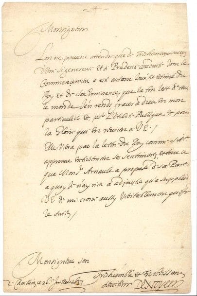 François SUBLET de Noyers (1588-1645) homme d’État, ministre de Louis XIII. L.A.S., Chovillion 26 juillet 1632, à Monseigneur ; 1 page in-fol.

Félicitations pour un succès politique auprès de Louis XIII et de Richelieu : « Lon ne pouvoit attendre que de tres heureux succéz d’une si genereuse et si prudente conduite dont le commencement a esté autant loué et estimé du Roy et de Son Éminence, que la fin lest de tout le monde. J’en rends graces à Dieu [...] et pour l’Utilité Publique et pour la gloire qui en revient à V. E. Elle verra par la lettre du Roy combien S. Mté approuve ses sentiments, et tout ce que Monsr Arnault a proposé de sa part »...