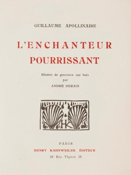 APOLLINAIRE (Guillaume).
L’Enchanteur pourrissant. Illustré de gravures sur bois par André Derain.
Paris : Henry Kahnweiler, [27 novembre 1909]. — In-4, 270 x 201 : (42 ff. premier et dernier blancs), couverture muette. Broché. ÉDITION ORIGINALE DU PREMIER LIVRE DE GUILLAUME APOLLINAIRE.
Il s’agit également du premier ouvrage illustré par André DERAIN et le premier publié par l’éditeur bibliophile Henry Kahnweiler, pionnier du « livre d’artiste ».
Apollinaire propose un récit en prose entrecoupé de quelques poèmes. Il y reprend la légende de Merlin, personnage qui représente pour l’auteur à la fois le poète, le prophète mais également l’homme seul et rejeté. Écrit en 1898, Apollinaire ne le terminera qu’en 1909, année de sa parution, et choisit André Derain pour l’illustrer de gravures sur bois.
On trouve ainsi dans cette édition 32 BOIS ORIGINAUX DE L’ARTISTE dont 12 grands à pleine page, ce qui fait de cet ouvrage l’un des plus importants illustrés modernes, le seul de l’époque fauve, et l’ouvrage qui a véritablement marqué le renouveau de la gravure sur bois.
Le tirage fut presque confidentiel puisqu’il ne se monte qu’à 106 exemplaires signés par l’auteur et l’artiste. Celui-ci est l’un de 75 sur papier vergé fort des Papeteries d’Arches, parfaitement conservé dans sa rare condition de parution, broché, sous couverture muette de parchemin.