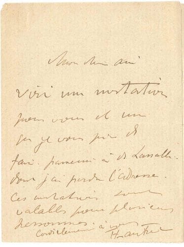 Henri de TOULOUSE-LAUTREC (1864-1901). L.A.S., à un ami ; page in-8 (petites fentes réparées).
   Envoi de deux invitations « valables pour plusieurs personnes », l’une pour son correspondant, l’autre à « faire parvenir à M. Lassalle dont j’ai perdu l’adresse »... [Il s’agit de Jean Lassalle (1847-1909), baryton à l’Opéra.]

