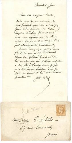 Jules VERNE (1828-1905). L.A.S., Mercredi soir [5 février 1868], à Eugène Labiche ; 1 page in-8, enveloppe.
   Il le remercie des fauteuils « que vous m’envoyez pour votre première du Palais Royal [Le Papa du Prix d’honneur, 6 février]. Madame Verne et moi nous vous applaudirons de toutes mains ». Il lui portera dans quelques jours « le dernier volume du Capitaine Grant. Il est bien entendu que ceci s’adresse surtout à M. André Labiche, beaucoup plus qu’à M. Eugène Labiche »... [Voir n° 145.]
