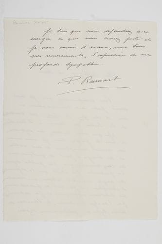 Pauline Ramart (1880-1953) chimiste ; elle fut la deuxième femme après Marie Curie à être nommée professeur de chimie organique à la Sorbonne. L.A.S., [1930 ?], à un « collègue et ami » ; 1 page et demie in-4.
   Au sujet de sa candidature à l’Académie des Sciences. [Elle ne sera finalement pas élue.] « Vous comprendrez que je crois devoir poser ma candidature en vue d’être sur la liste des candidats de la Section de Chimie à l’Académie ». Elle envoie à son collègue quelques-uns des douze mémoires qu’elle a publiés, « afin que vous puissiez me défendre si vous le jugez bon », et elle insiste sur certains points de son travail : « En particulier j’ai établi que la déformation des angles valentiels entraîne une variation d’absorption (et par suite de propriétés chimiques des substances organiques) et j’ai déterminé, par l’analyse spectrale, la structure de divers types de combinaisons azotées. Je sais que vous défendrez avec énergie ce que vous croyez juste »… 
