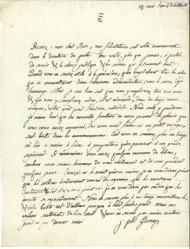 Jean-Philippe Garran de Coulon (1748-1816) avocat et homme politique, conventionnel (Loiret). 3 L.A.S., 1792-1809, à son ami le naturaliste Louis-Augustin-Guillaume Bosc ; 5 pages in-4, une adresse.
   31 janvier 1792. Il a passé son temps « à écrire dans tous les Rumbs de la Boussole », et à jeter « des feuilles ludibria ventis » ; Brissot lui enverra son journal, et il recevra probablement aussi celui de Pelet. « Pour vous, semez la liberté sur toute la terre, par vos correspondances savantes. C’est en effet le moïen le plus sur de hâter le progrez des sciences, et la chute de leurs plus grands ennemis les tyrans de toute espèce »... 18 mai IV (1796). Félicitations sur son avancement dans « le directoire des postes », et « plus que jamais, à portée de servir & la chose publique & les sciences qui y tiennent tant »... Champmargon près Saint-Maixent 17 octobre 1809. Lettre triste évoquant son fils abattu par les lances des cosaques, et sa femme morte de chagrin ; félicitations à Bosc qui donne « tous les ans au public un livre et un enfant à ta femme »... Informations scientifiques sur les mantes dans le jardin de sa sœur, et des échantillons minéralogiques...
