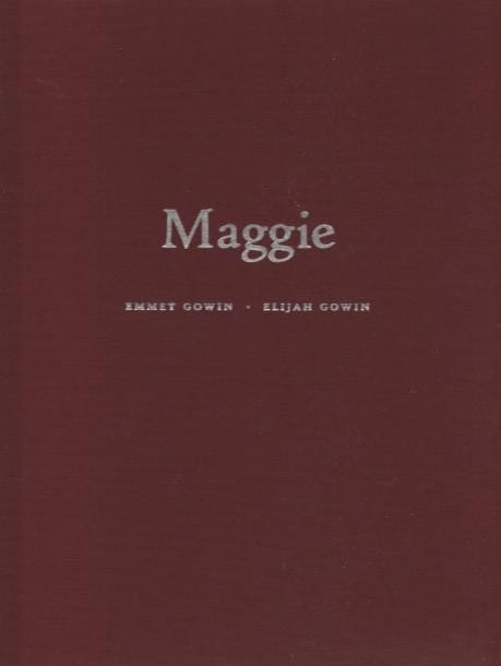 GOWIN, EMMET (1941)
Maggie.

Tin Roof Press, 2008.

In-4 (28 x 25 cm). Édition originale, signée par Emmet Gowin. Reliure en tissu d'éditeur.
