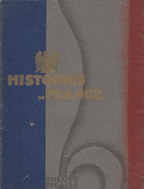 Krull, Germaine (1897-1985)
Histoires de France. Théâtre Pigalle.

Théâtre Pigalle, 1929.

In-4 (27 x 21 cm). Édition originale de cette plaquette de théâtre pour la pièce "Histoires de France" en 1929 au théâtre Pigalle. Quelques photographies sont de Germaine Krull.